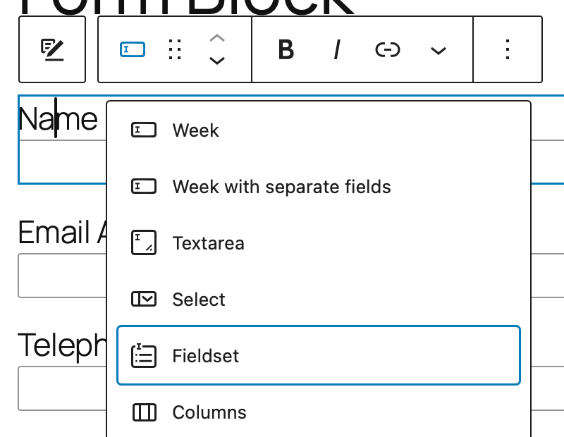 Block transforms menu with an example to transform an input into a fieldset